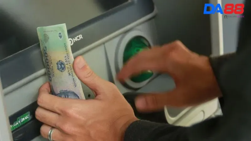 Rút tiền DA88 qua ATM